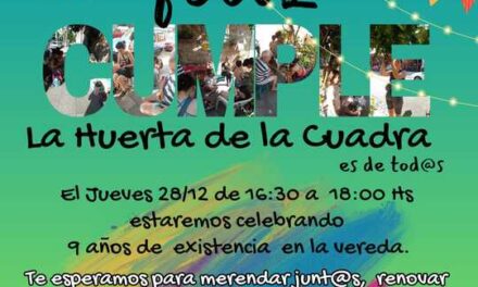 Celebración de los nueve años de la Huerta de la Cuadra en La Paternal