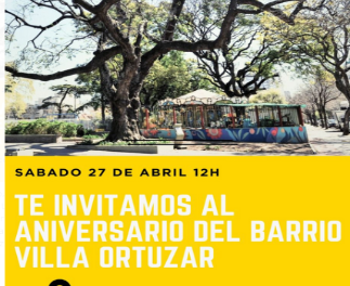 Se celebrará el aniversario de Villa Ortúzar