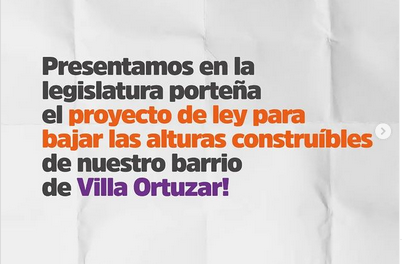 Se presentó en la Legislatura porteña un nuevo proyecto de Ley para bajar las alturas construibles en Villa Ortúzar